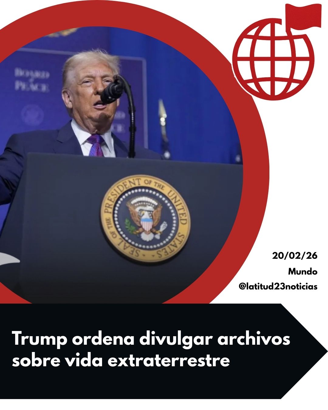 Trump ordena divulgar archivos sobre vida extraterrestre